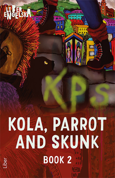 Kola, Parrot and Skunk, Book Two : Animals — Liber edition cover